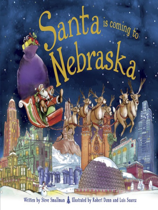 Title details for Santa Is Coming to Nebraska by Steve Smallman - Available